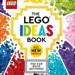 The LEGO Ideas Book New Edition: You Can Build Anything!